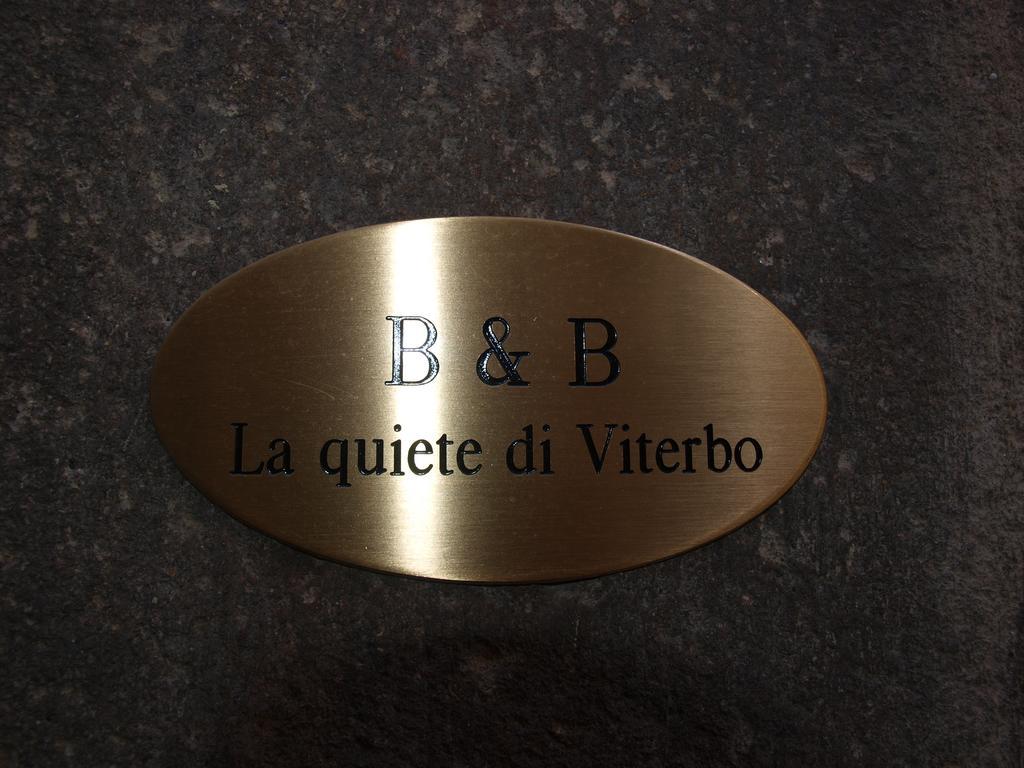 La Quiete Alloggio Turistico Viterbo Exterior foto